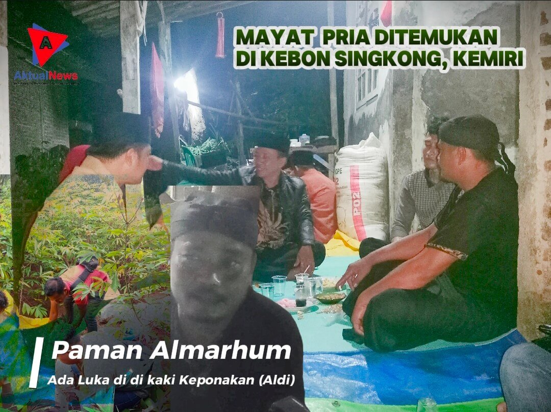 Janggal || Ada Luka, Di Jasad Pria Yang Meninggal di Kebon Singkong, Pasar Kemiri