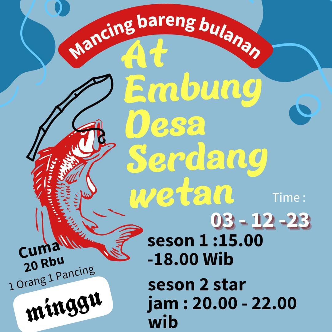 Pengelola Wisata Danau Embung Adakan Lomba Mancing di Desa Serdang Wetan Legok