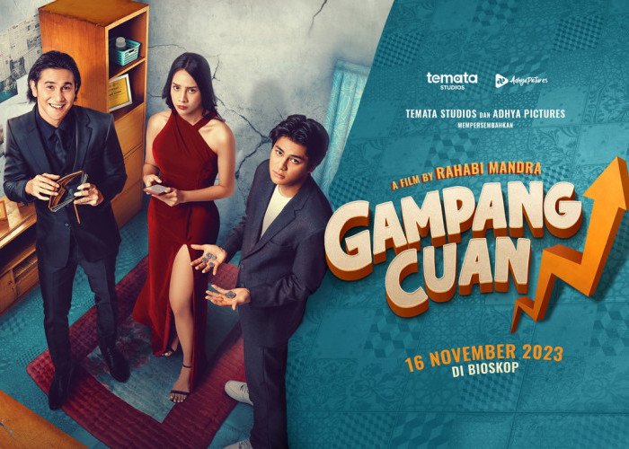  “Gampang Cuan” Film Drama Komedi ini Siap Tayang di Seluruh Bioskop Tanah Air Mulai 16 November 2023