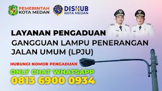 Dinas Perhubungan Kota Medan Buka Pelayanan Pengaduan Gangguan LPJU