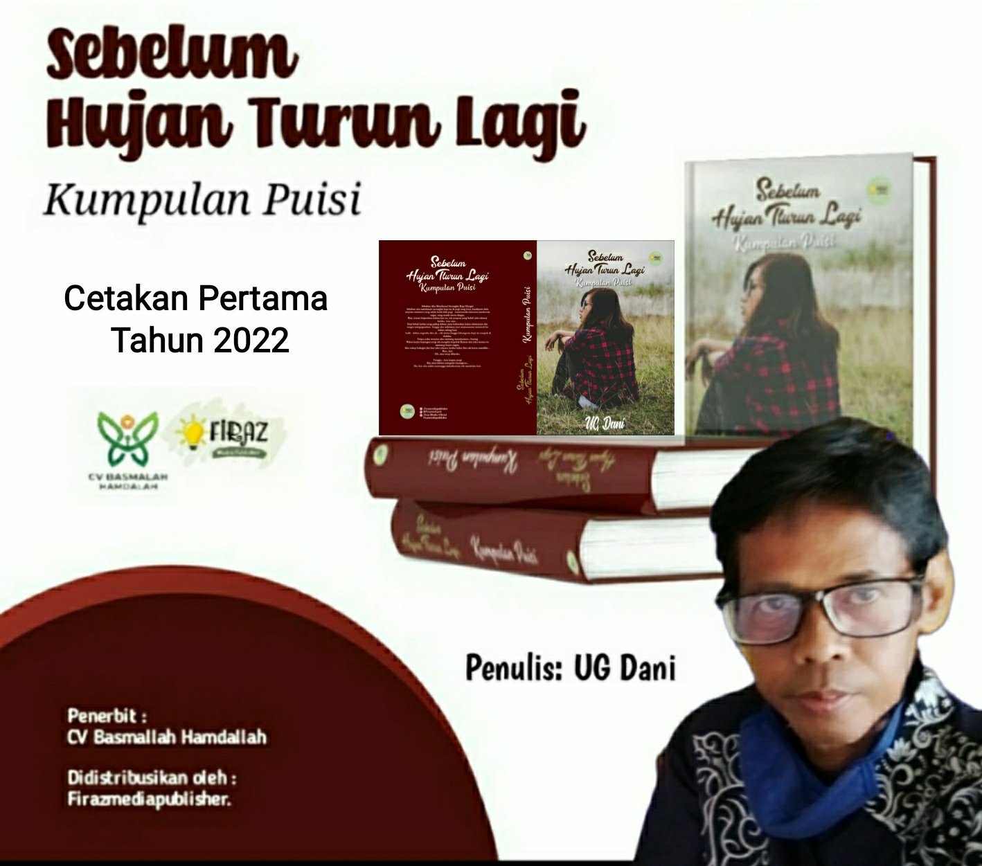 Bangkitkan Semangat Kebangsaan melalui Kesusastraan, Buku Kumpulan Puisi Sebelum Hujan Turun lagi Diliuncurkan