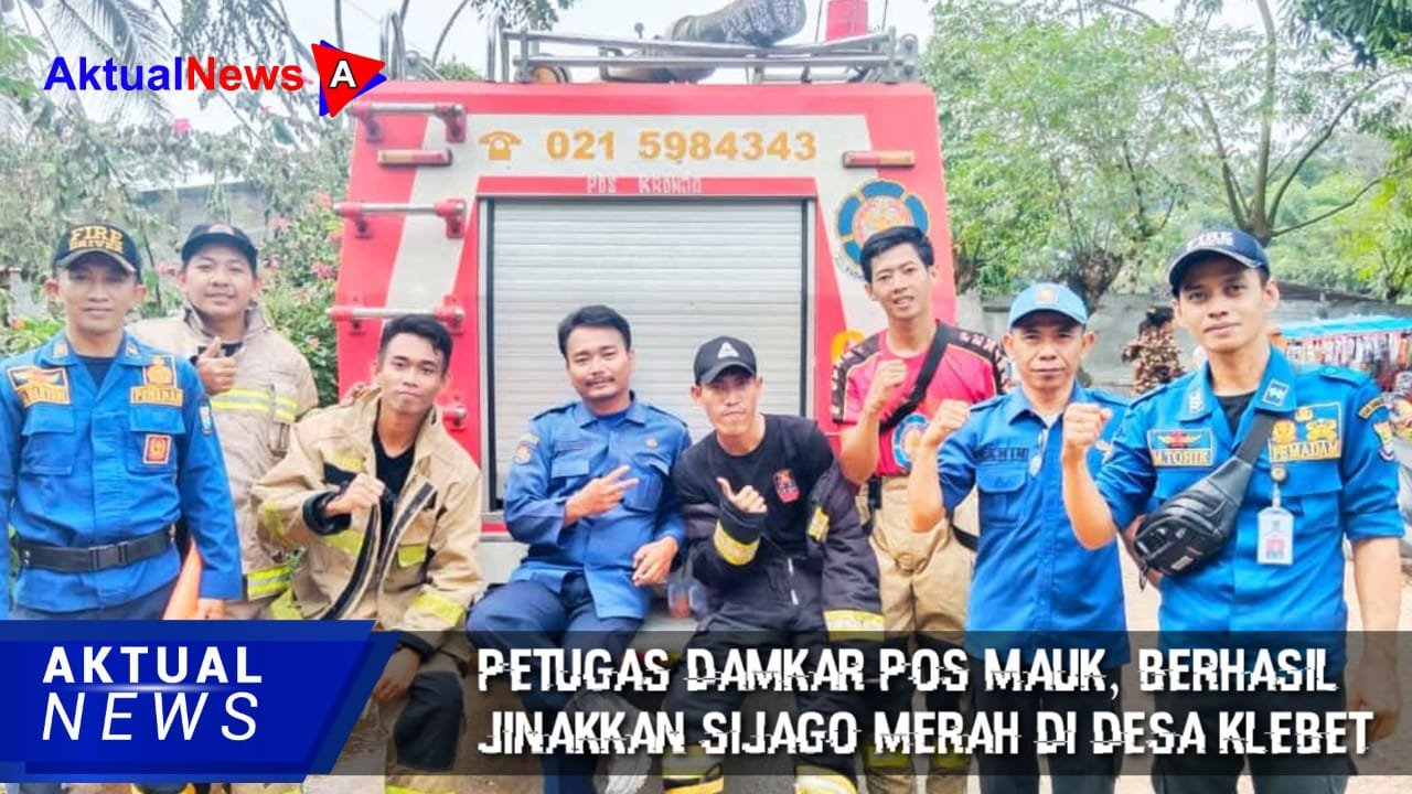 Sigap, Petugas Damkar Pos Mauk Berhasil Jinakkan Sijago Merah di Desa Klebet
